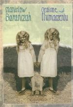 Ocalone w tłumaczeniu - Stanisław Barańczak