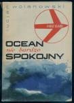 Ocean nie bardzo Spokojny - Lucjan Wolanowski