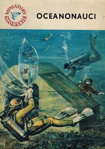 Oceanonauci. Ludzie głębin - Andrzej Urbańczyk