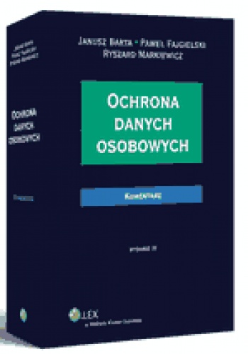 Ochrona danych osobowych. Komentarz