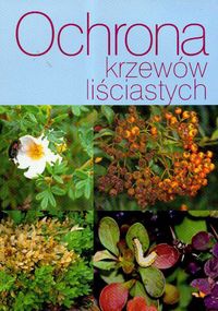 Ochrona krzewów liściastych - Gabriel Łabanowski, Adam Wojdyła