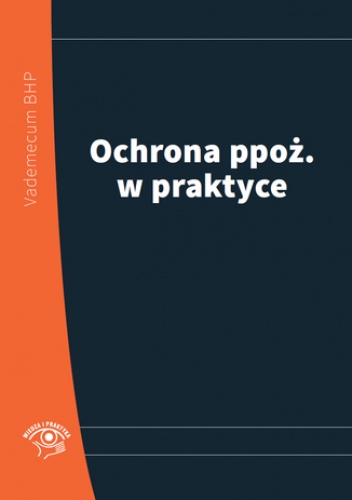 Ochrona ppoż. w praktyce 2014 - praca zbiorowa