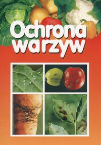 Ochrona warzyw - Stanisław Mazur
