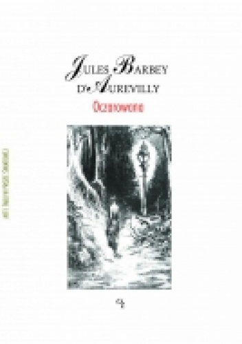 Oczarowana - Jules Barbey d'Aurevilly