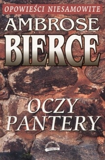Oczy pantery - Ambrose Bierce