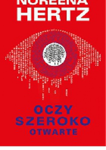 Oczy szeroko otwarte - Noreena Hertz