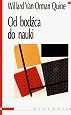 Od bodźca do nauki - Willard Van Orman Quine