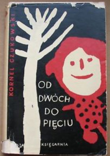 Od dwóch do pięciu - Korniej Czukowski