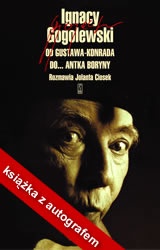 Od Gustawa Konrada do... Antka Boryny - Ignacy Gogolewski