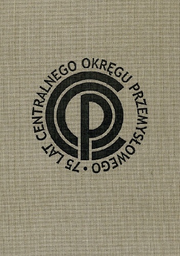 Od niepodległości do nowoczesności. Centralny Okręg Przemysłowy 1937-1939 - Marek Wiatrowicz
