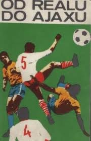 Od Realu do Ajaxu
