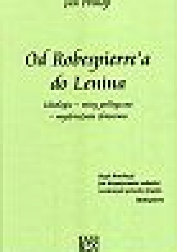 Od Robespierre'a do Lenina - Jan Prokop