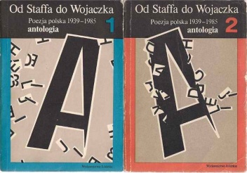Od Staffa do Wojaczka. Poezja polska 1939-1985