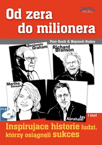 Od zera do milionera - audiobook - Piotr Rosik, Wojciech Rudny