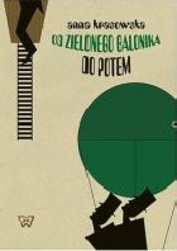 Od Zielonego Balonika do Potem: Komizm słowny w kabarecie literackim - Anna Krasowska