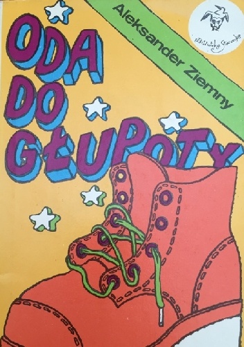 Oda do głupoty - Aleksander Ziemny