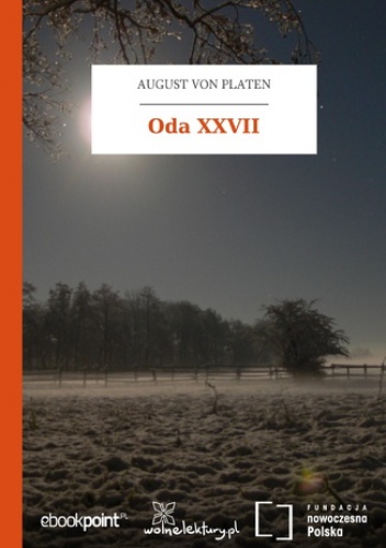 Oda XXVII - von Platen August