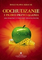 Odchudzanie i prawo przyciągania - Bogusława Krause