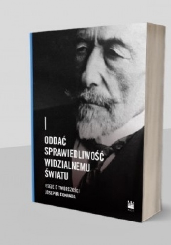 Oddać sprawiedliwość widzialnemu światu - opracowanie zbiorowe