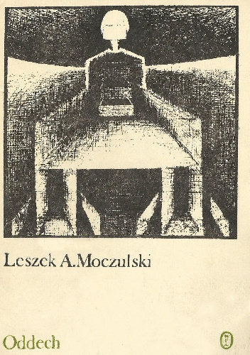 Oddech - Leszek Aleksander Moczulski