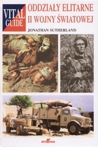 Oddziały elitarne II wojny światowej - Jonathan Sutherland
