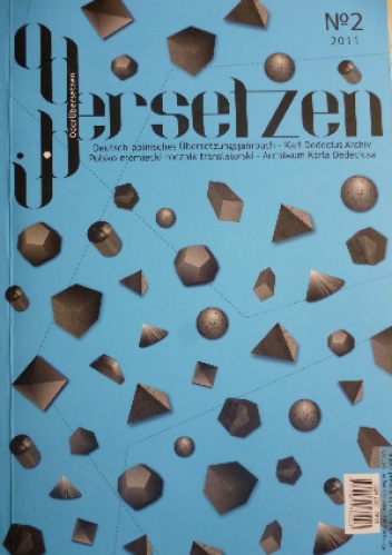 OderÜbersetzen. Polsko-niemiecki rocznik translatorski - Archiwum Karla Dedeciusa - praca zbiorowa, Karl Dedecius