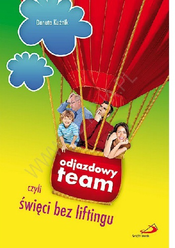 Odjazdowy team, czyli święci bez liftingu - Danuta Kuźnik