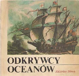 Odkrywcy oceanów - Zdzisław Skrok