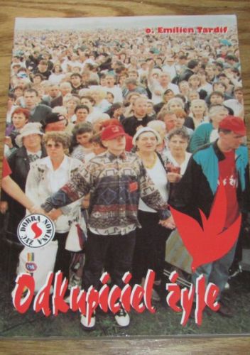 Odkupiciel Żyje - Emilien Tardif