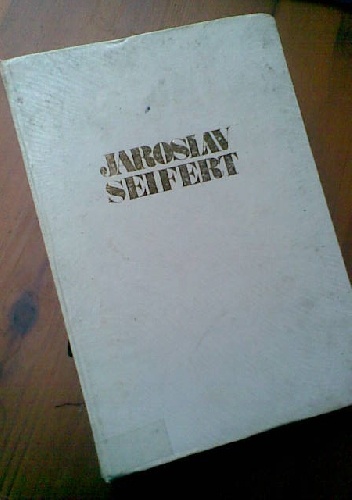 Odlewanie dzwonów - Jaroslav Seifert