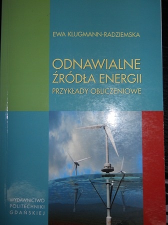 Odnawialne Źródła Energii Przykłady Obliczeniowe - Ewa Klugmann-Radziemska
