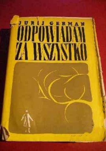 ODPOWIADAM ZA WSZYSTKO - Jurij German