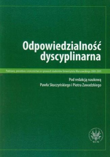 Odpowiedzialność dyscyplinarna - Paweł Skuczyński, Piotr Zawadzki
