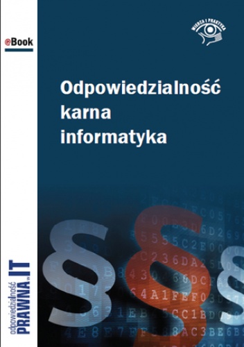 Odpowiedzialność karna informatyka