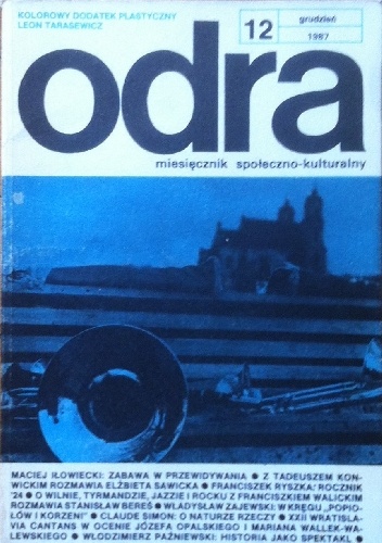 Odra. Miesięcznik społeczno-kulturalny nr 12, grudzień 1987 - praca zbiorowa