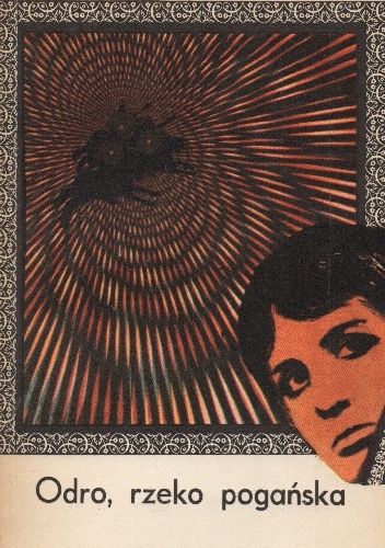 Odro, rzeko pogańska - Ireneusz Gwidon Kamiński