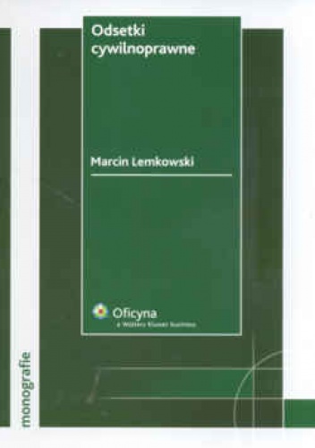 Odsetki cywilnoprawne - Marcin Lemkowski