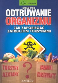 Odtruwanie organizmu - Karen Vago