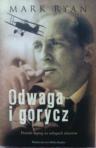 Odwaga i Gorycz - Mark Ryan