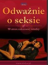 Odważnie o seksie - 90 stron zakazanej wiedzy - praca zbiorowa