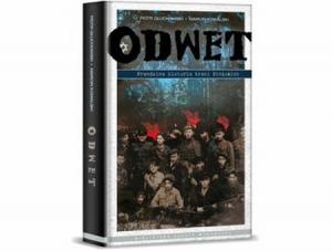 Odwet. Prawdziwa historia braci Bielskich. - Piotr Głuchowski, Marcin Kowalski