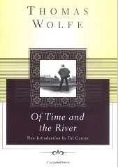 Of Time and the River - Thomas Wolfe
