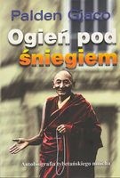 Ogień pod śniegiem - Palden Gjaco
