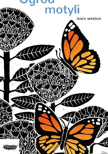 Ogród motyli - Laura Weston