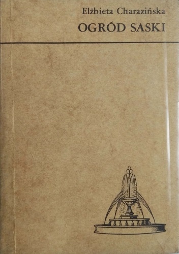 Ogród Saski - Elżbieta Charazińska
