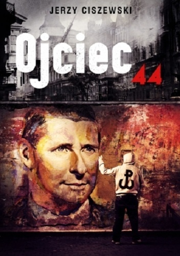 Ojciec 44 - Jerzy Ciszewski