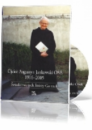 Ojciec Augustyn Jankowski OSB - Janina Dembska (red.)