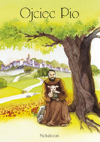 Ojciec Pio - Augusta Curelli