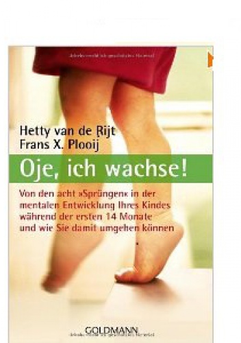 Oje, ich wachse! - Hetty van de Rijt, Frans X. Plooij