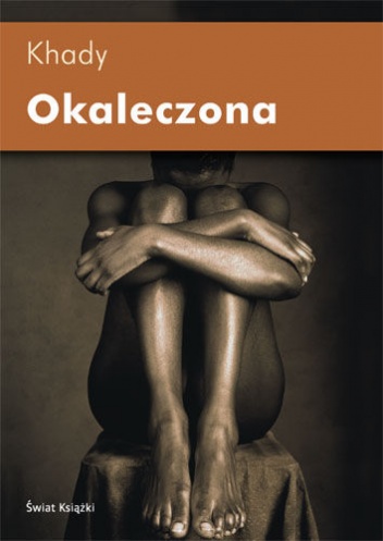 Okaleczona - Khady Sylla